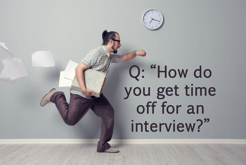 How do you get time off for an interview?